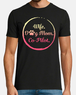femme chien maman co pilote t-shirt chien amant cadeau fête des mères