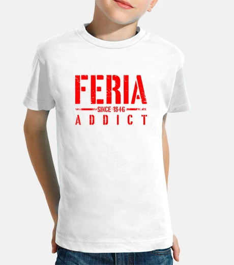 Children's feria addict since 1846 tshirt