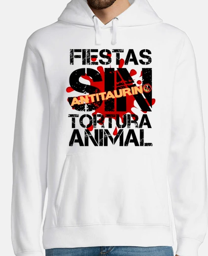 Sudadera Fiestas Sin Tortura Animal 2