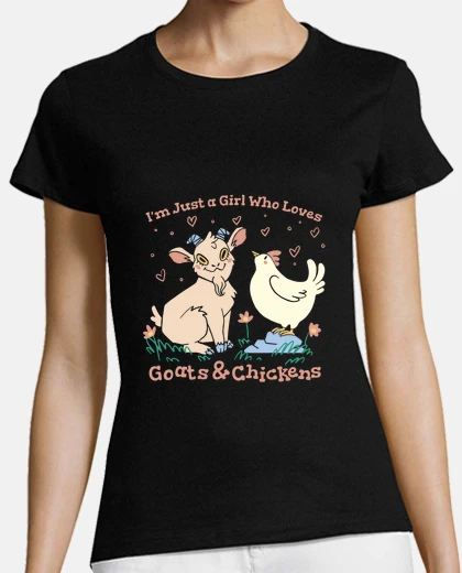Tee-shirt fille qui aime les poules et les chèvres,