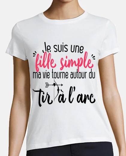 Tee-shirt Fille Tir Arc Sport Flèche Humour
