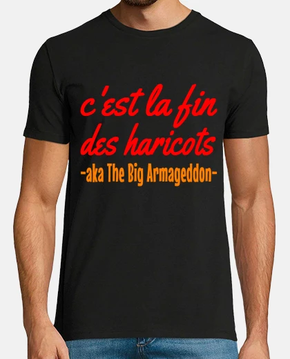 T-shirt fine del clima fagioli armagedon