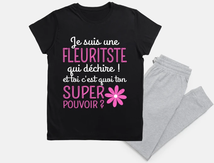 Pyjama fleuriste super pouvoir humour cadeau
