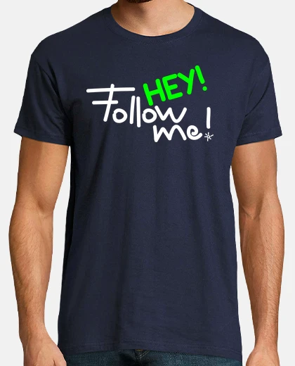 T-shirt follow