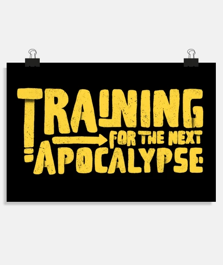Poster formation pour la prochaine apocalypse 