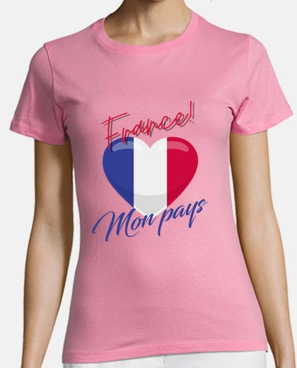 Tee-shirt France, Mon pays, Cadeau France