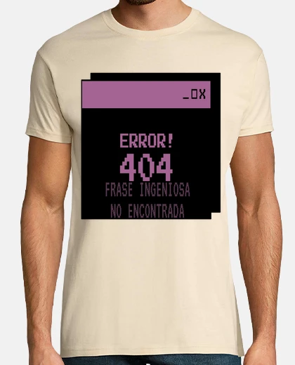 Camiseta Frase ingeniosa no encontrada