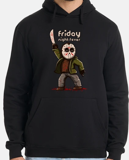 Hoodie friday night fever