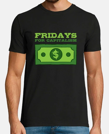 T-shirt Fridays For Capitalism Austrian School Economics