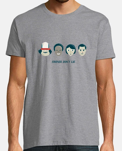 Tee-shirt Friends don't lie