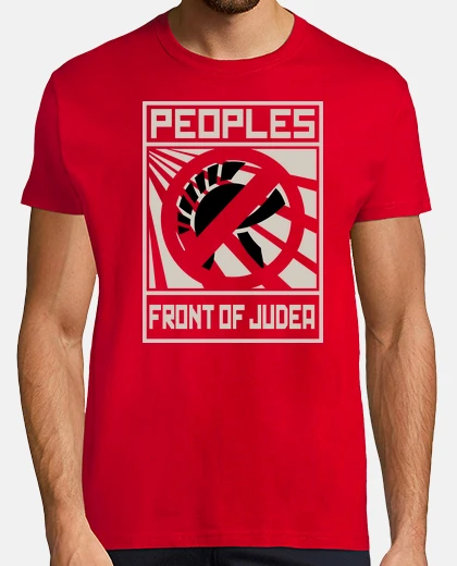 Tee-shirt Front Populaire de Judée (La Vie de Brian)