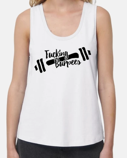 Camiseta Fucking Burpees Tirante Ancho Mujer