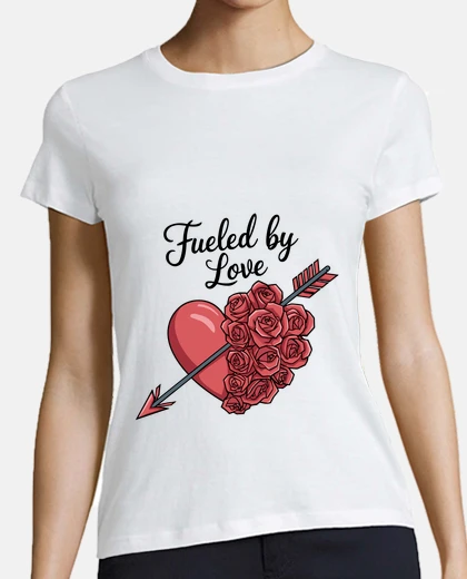 T-shirt Fueled By Love