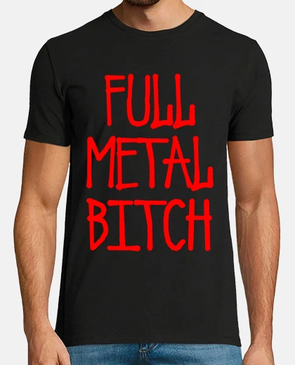 Camiseta Full Metal Bitch