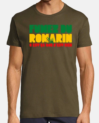 Tee-shirt Fumez du romarin