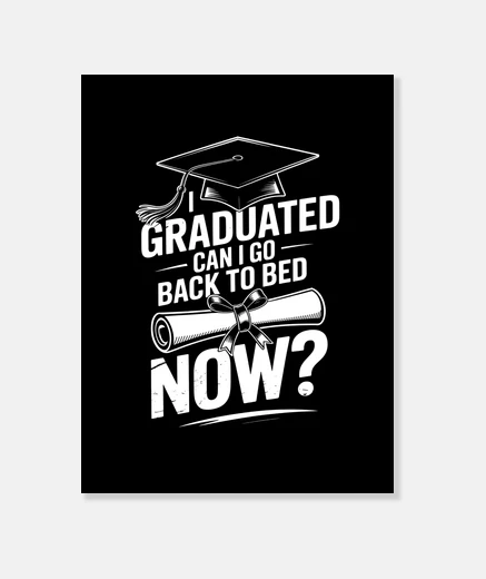 Wall Funny Graduation Sleep Quote