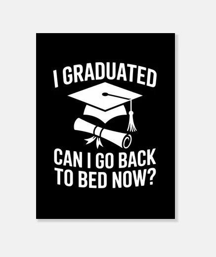 Wall Funny Graduation Sleep Quote