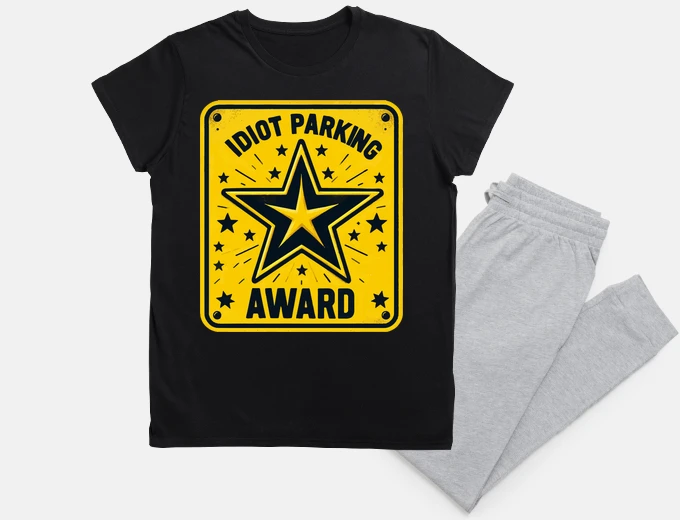 Pajama Funny Idiot Parking Award Retro Badge