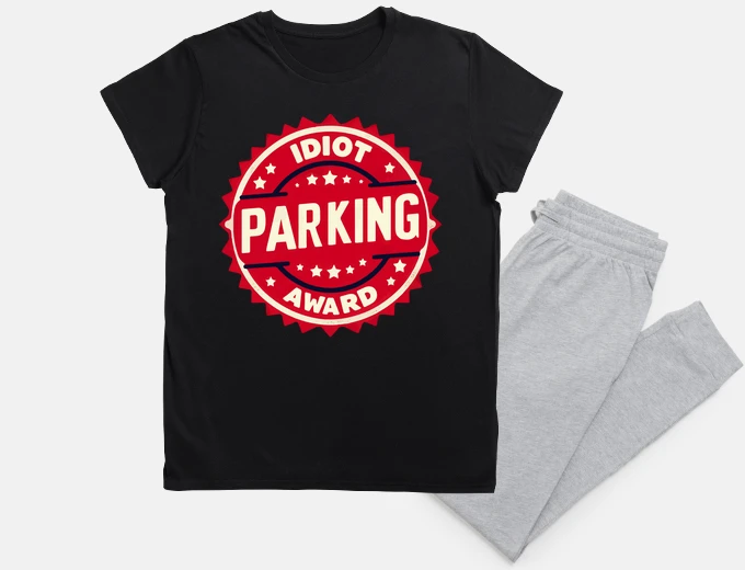 Pajama Funny Idiot Parking Award Retro Badge