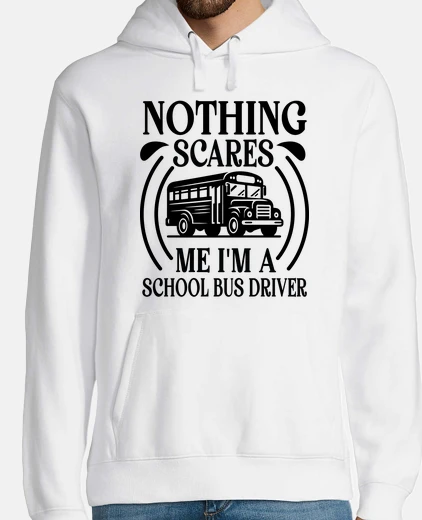 Hoodie Funny School Bus Chauffeur Driver Desig
