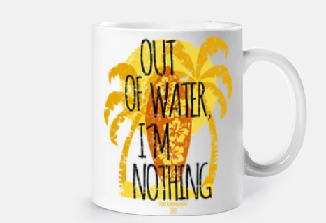 fuori of water  sto not Hing