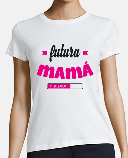 Playera Futura Mamá en progreso