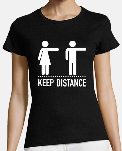 Tee-shirt Garde tes distances