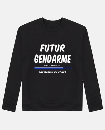 Sweat gendarme cadeau humour