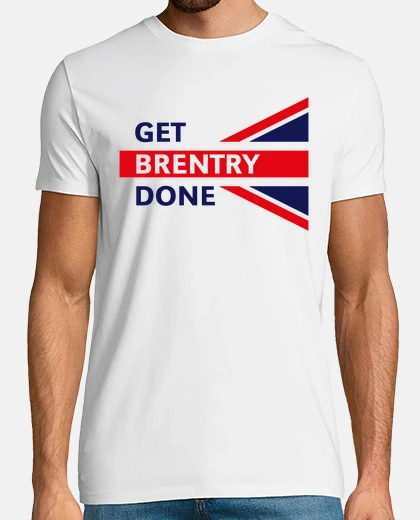 T-shirt Get Brentry Done - Union Jack - Great Britain