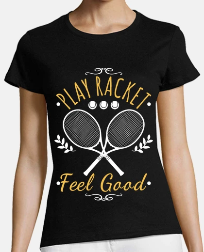 T-shirt giocare a racchetta feel good
