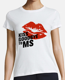 girl t-shirt kiss goodbye to ms