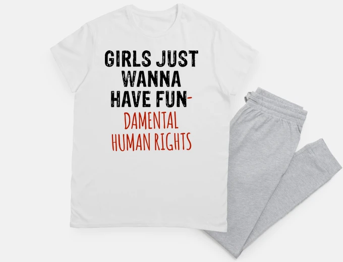 Pyjama girls just wanna have fundamental human rights