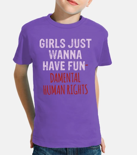 Children's girls just wanna have fundamental human rights