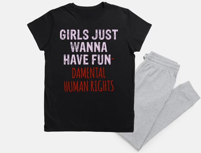 Pyjama girls just wanna have fundamental human rights