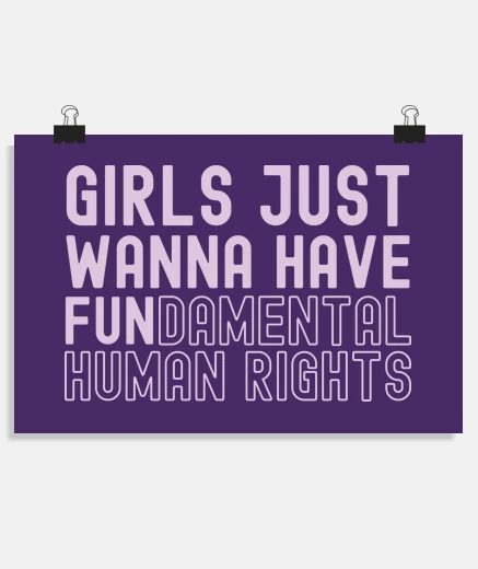 Poster girls just wanna have fundamental human rights