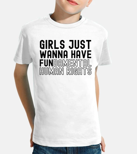 Children's girls just wanna have fundamental human rights