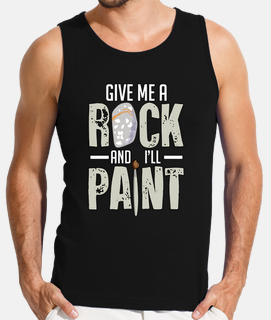Give Me A Rock And Ill Paint Rock