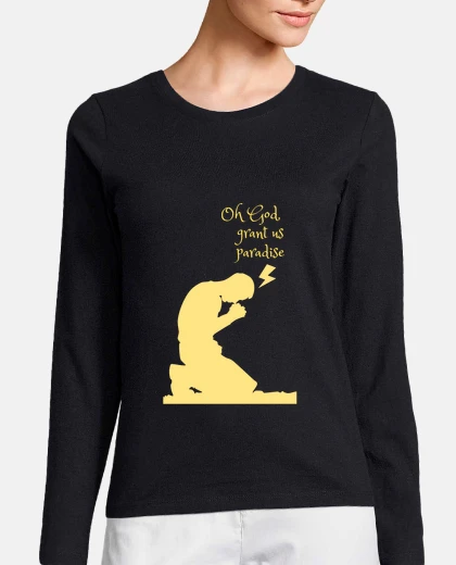 Tee-shirt God grant us paradise