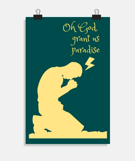 Poster God grant us paradise