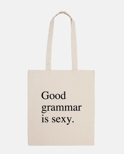 Sac good grammaire est sexy