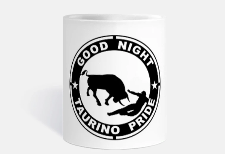 Cup good night taurnio pride