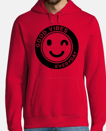 Hoodie good vibes