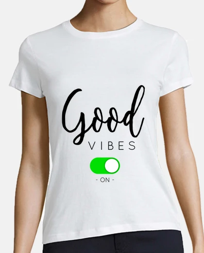 Tee-shirt Good vibes on