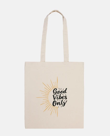 Bag good vibes only