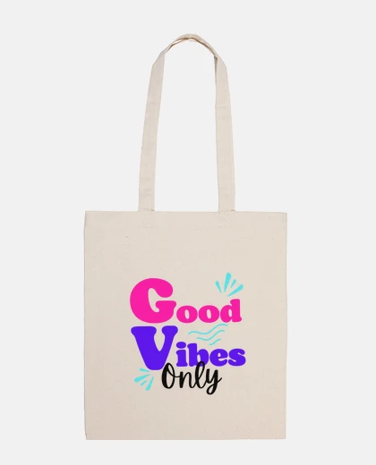 Bag good vibes only, tote bag