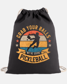 grab your balls were going pickleball