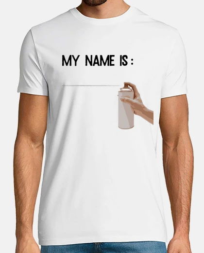 Tee-shirt Graffiti my name is