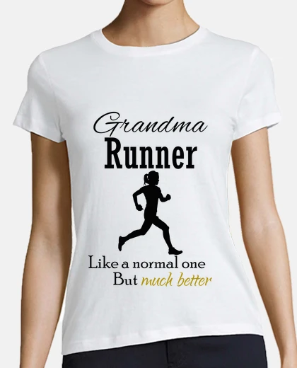 Tee-shirt granny run ner comme un normal mais bea