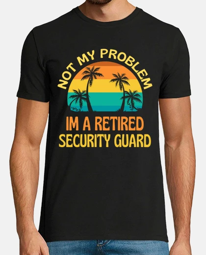 T-shirt guardia di sicurezza in pensione non è 