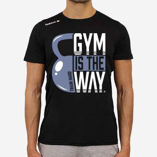 gym is the way